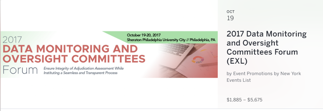The 2017 Data Monitoring and Oversight Committees Forum is an advanced conference on endpoint adjudication. Over the course of this beyond-the-basics forum, attendees will 1) analyze strategies to craft a charter; 2) discuss principles for instituting a Clinical Endpoint Committee (CEC); 3) scrutinize procedures for capturing, managing and monitoring data; and 4) look at guidance documents for adjudication.